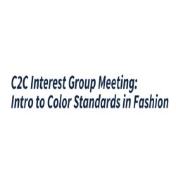 AATCC C2C Interest Group: Intro to Color Standards in Fashion-2024